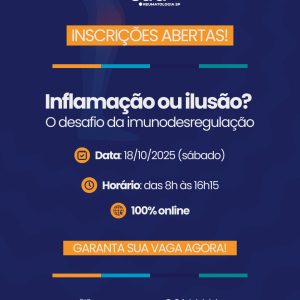 "Inflamação ou ilusão? O desafio da imunodesregulação"